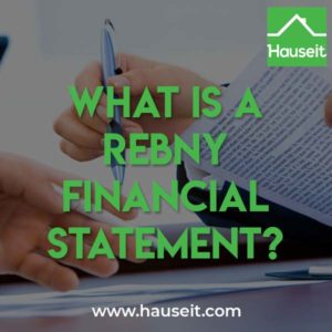 sample-rebny-financial-statement Download the latest REBNY Financial Statement template. Read our comprehensive guide to completing the REBNY Financial Statement.