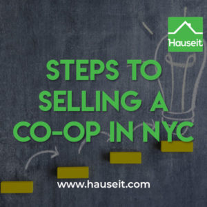 Do you need a broker to sell a co-op? What are the Steps to Selling a Co-op in NYC? In this article we'll go through all the steps to selling a co-op.