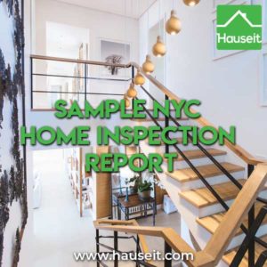What does a sample NYC home inspection report look like? Is it necessary to do a home inspection for a condo or co-op apartment?