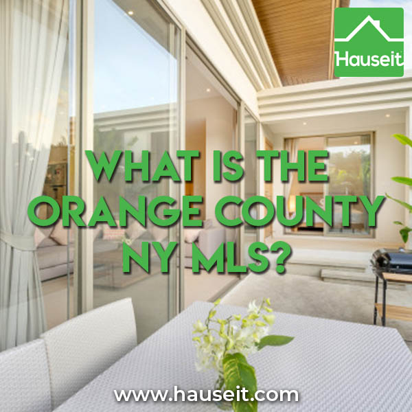 How do I list my home For Sale By Owner in Orange County, NY? What is the Orange County MLS and how can I list my property on the MLS for a flat fee?