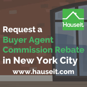 Discreetly receive a NYC broker commission rebate without risking your deal! Save $20,000 or more on your New York home purchase with a rebate of the buyer's broker fee. Our brand name partner brokers never openly discount and have great working relationships with other brokers. Best Rebate Guarantee.