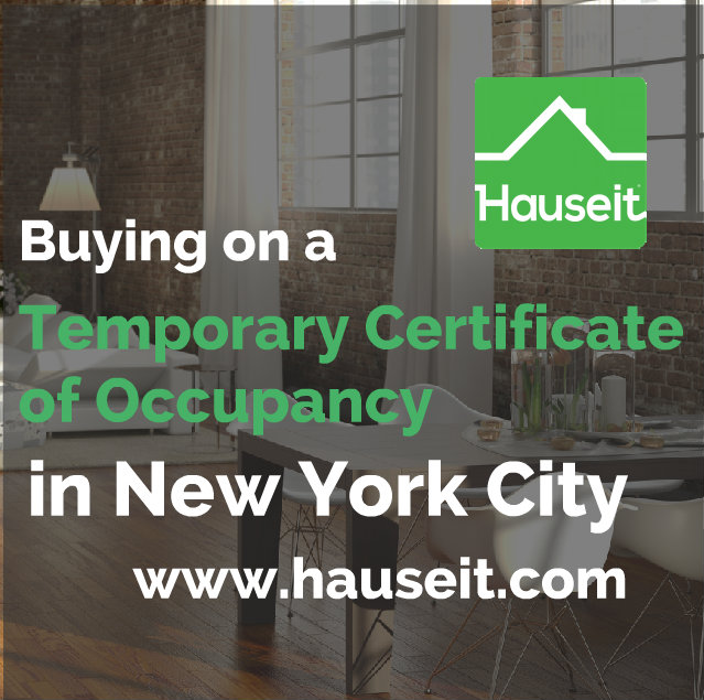 Buying property in NYC on a Temporary Certificate of Occupancy (TCO) can be risky. It can be difficult to buy insurance, secure financing or sell a property if the TCO expires. Yet many buildings exist by continuously rolling over their TCO and banks will lend on a TCO. Just how risky is buying a home on a TCO in NYC?