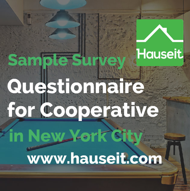 Explanation of questions typically asked of a coop's managing agent plus a sample survey questionnaire for cooperative apartment purchases in NYC.
