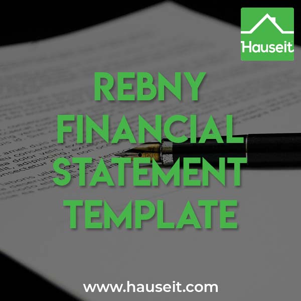 Download a fillable REBNY Financial Statement Template in Excel or PDF. The REBNY Financial Statement is required when submitting an offer on a co-op (coop) in NYC.