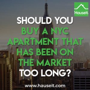 Should-You-Buy-a-NYC-Apartment-That-Has-Been-on-the-Market-Too-Long How long a NYC apartment has been on the market shouldn’t affect your decision whether to buy a home. There are a number of possible causes for a high day count.
