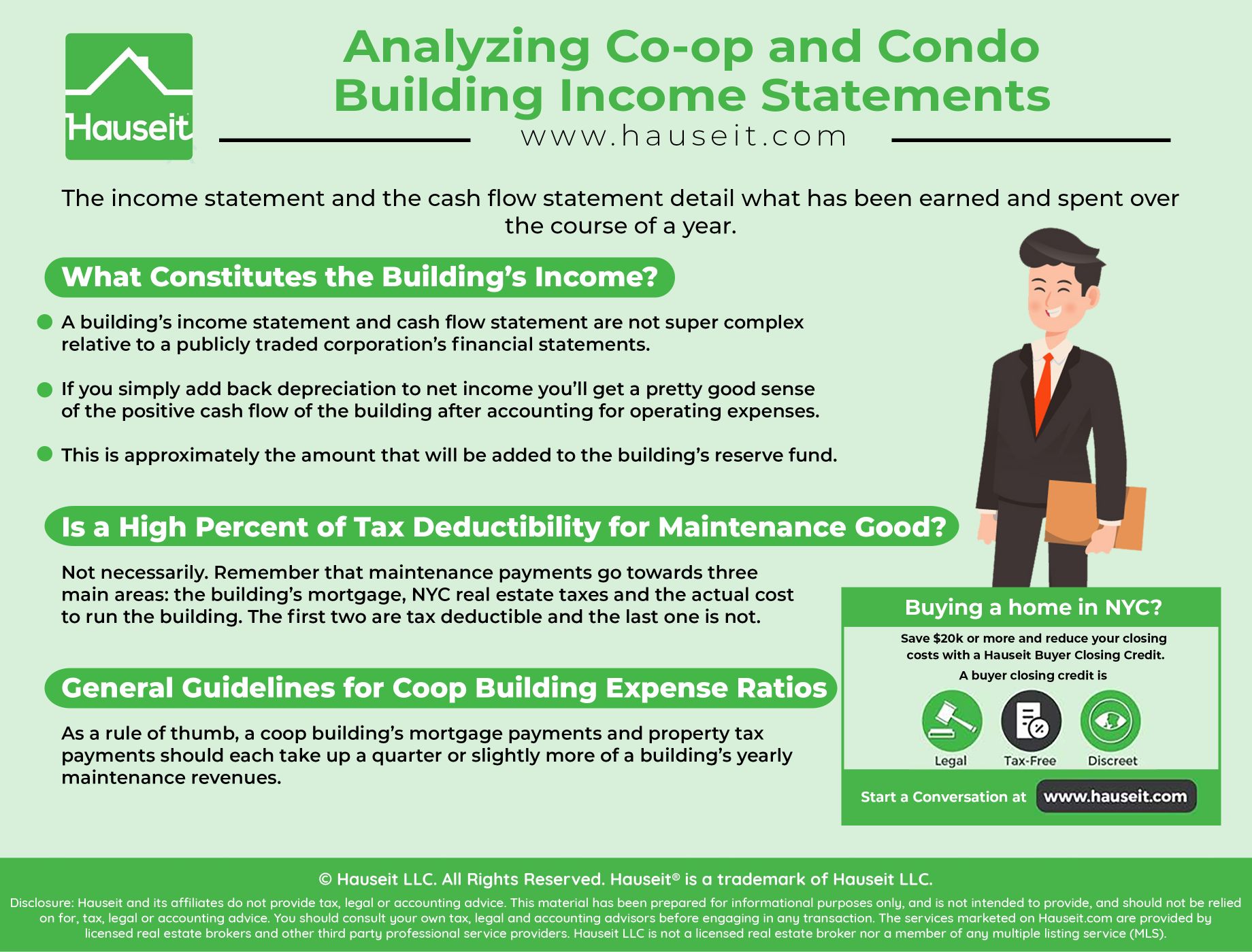 The income statement and the cash flow statement detail what has been earned and spent over the course of a year.