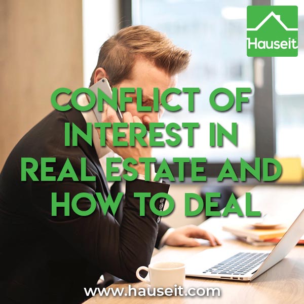 Listing agents pushing to sell sooner for less, buyer agents avoiding FSBO sales. How to deal with conflict of interest in real estate + real life examples.
