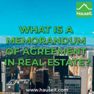 A memorandum of agreement in real estate is a proposed transaction summary that is sent around after an offer has been accepted. Is it binding though?