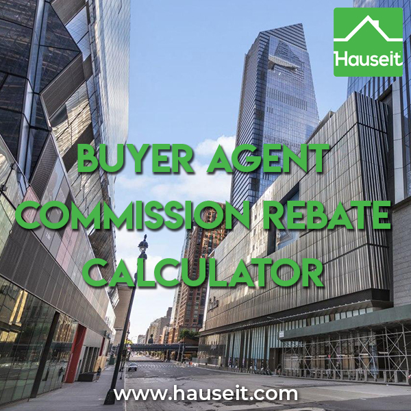 buyer-agent-commission-rebate-calculator-for-nyc-interactive-hauseit