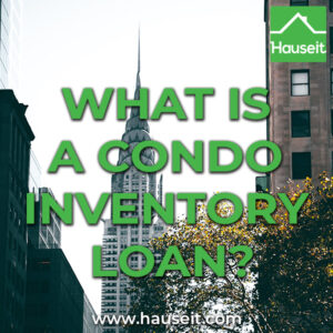 A condo inventory loan is used by real estate developers to pay off maturing construction loans on a fully-built new development condo building.