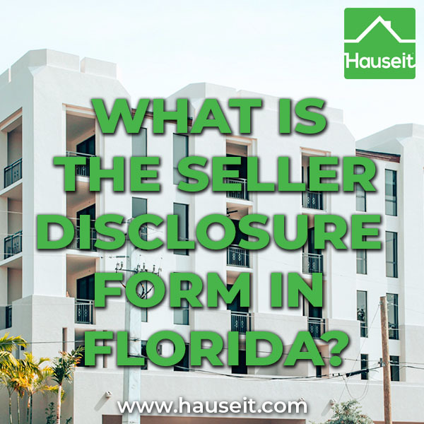 Unlike New York, Florida requires sellers to fill out a property condition disclosure form and disclose all known, latent material defects.
