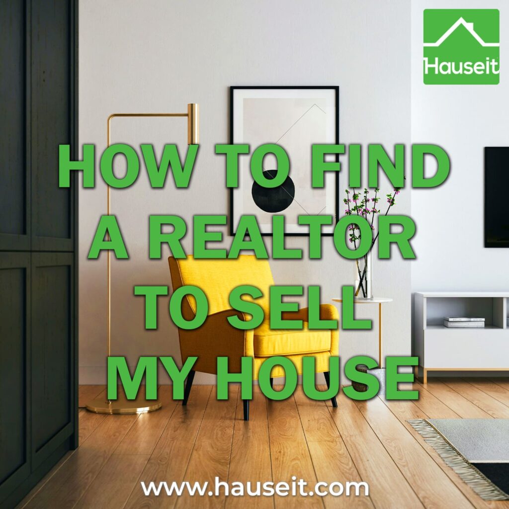 Should I rely on friend and family referrals when I need to find a Realtor to sell my house? How important is local knowledge or reputation?