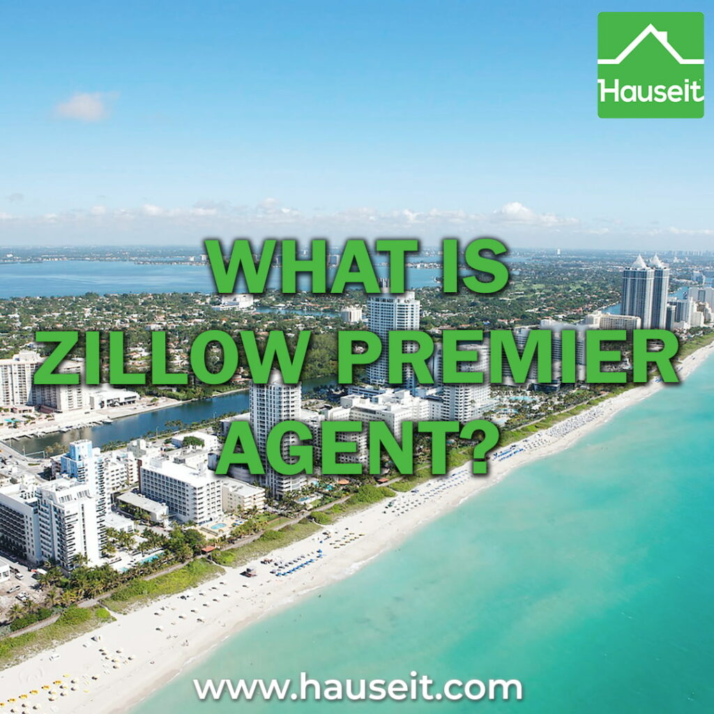 Zillow Premier Agent is a paid lead generation service which connects agents with prospective buyers on Zillow, Trulia and StreetEasy.