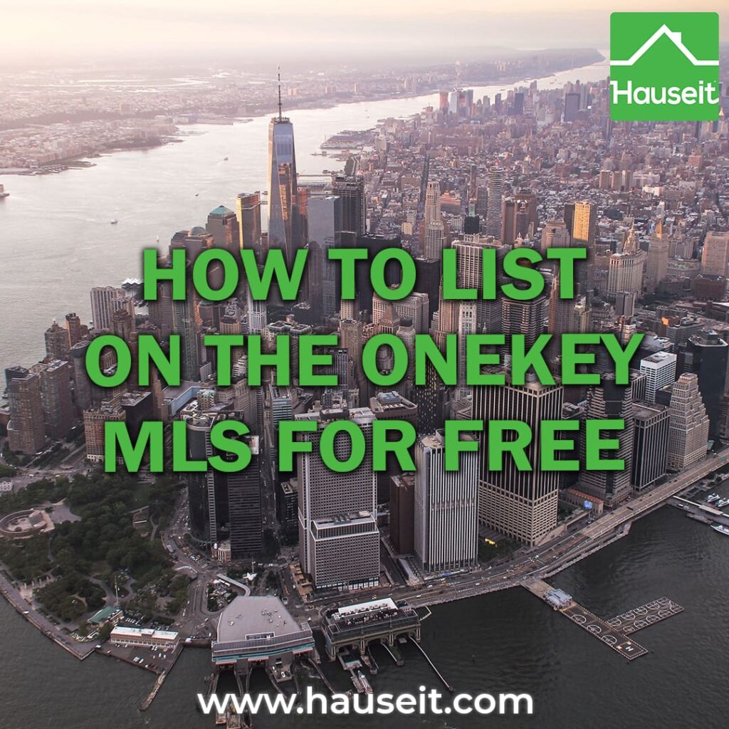 List your home on the OneKey MLS for $399 with Hauseit. Free listing updates and no hidden fees. Covers Long Island and Hudson Valley.