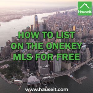 List your home on the OneKey MLS for $399 with Hauseit. Free listing updates and no hidden fees. Covers Long Island and Hudson Valley.