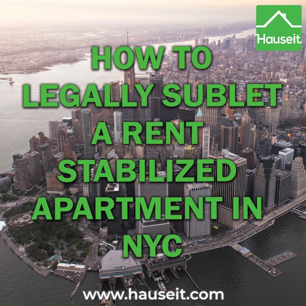 There is a limit to how often you can sublet your rent stabilized apartment in NYC, and you cannot make a profit.