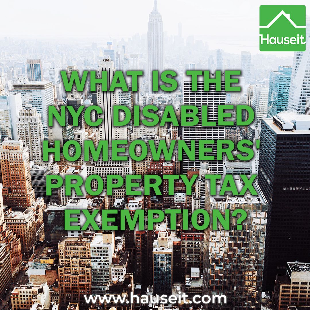 What Is The NYC Disabled Homeowners Property Tax Exemption what-is-the-nyc-disabled-homeowners-property-tax-exemption