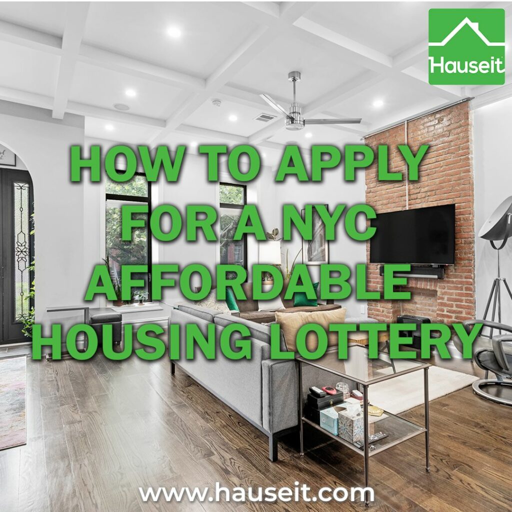 NYC affordable housing lotteries are available for qualifying households with incomes up to $255,420. Learn how to apply.