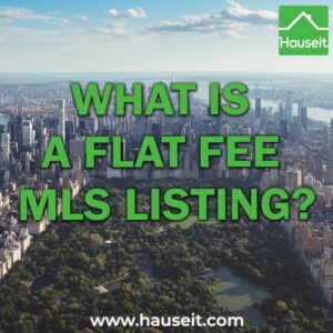 A Flat Fee MLS listing is a brokerage service in which a seller pays a broker a flat fee to have their property listed on the MLS.