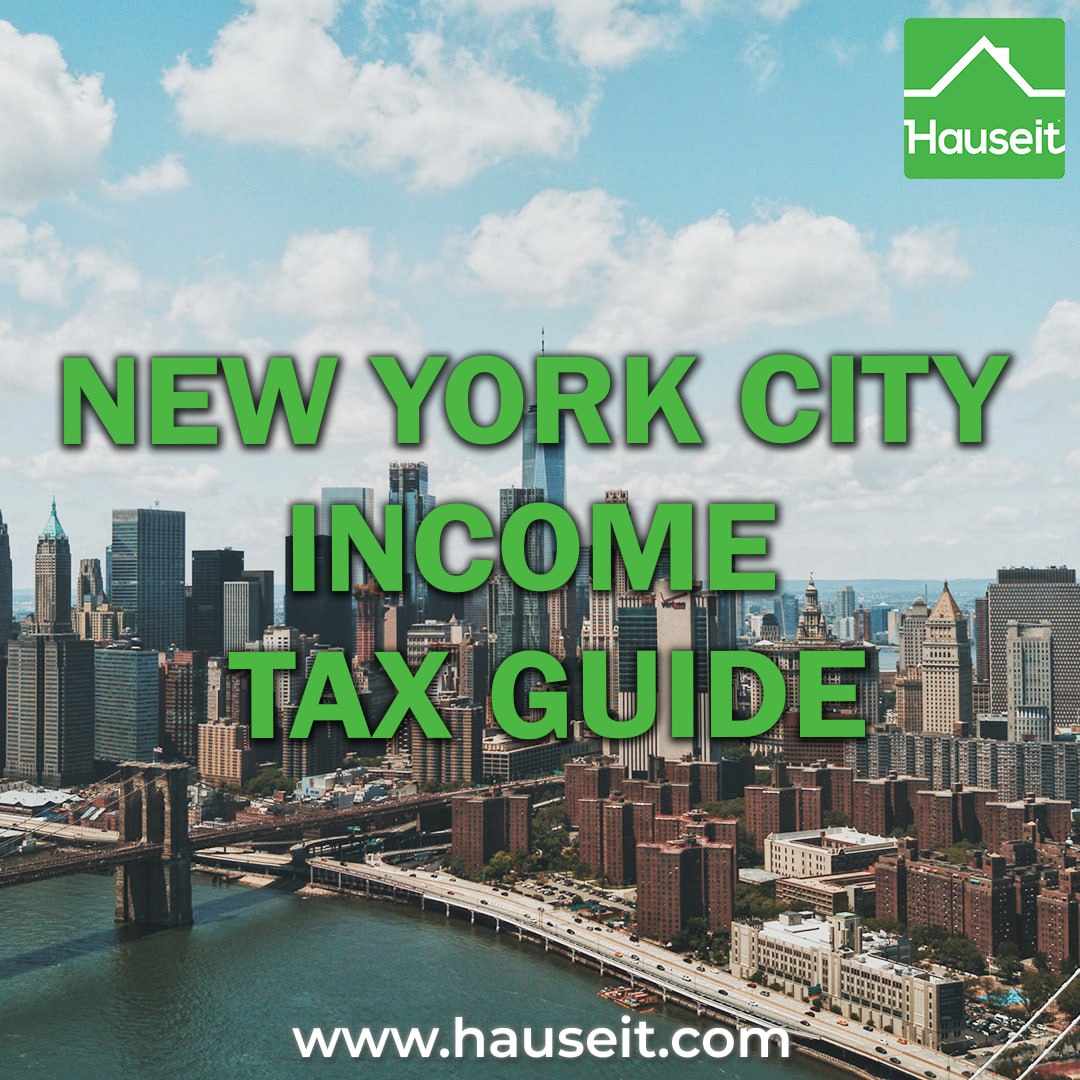 New York City Tax Guide (2023) Hauseit® NYC