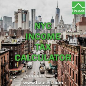 Estimate your NYC & NYS income taxes based on your annual income. Find out how much you'll pay in state and local taxes as a NYC resident.