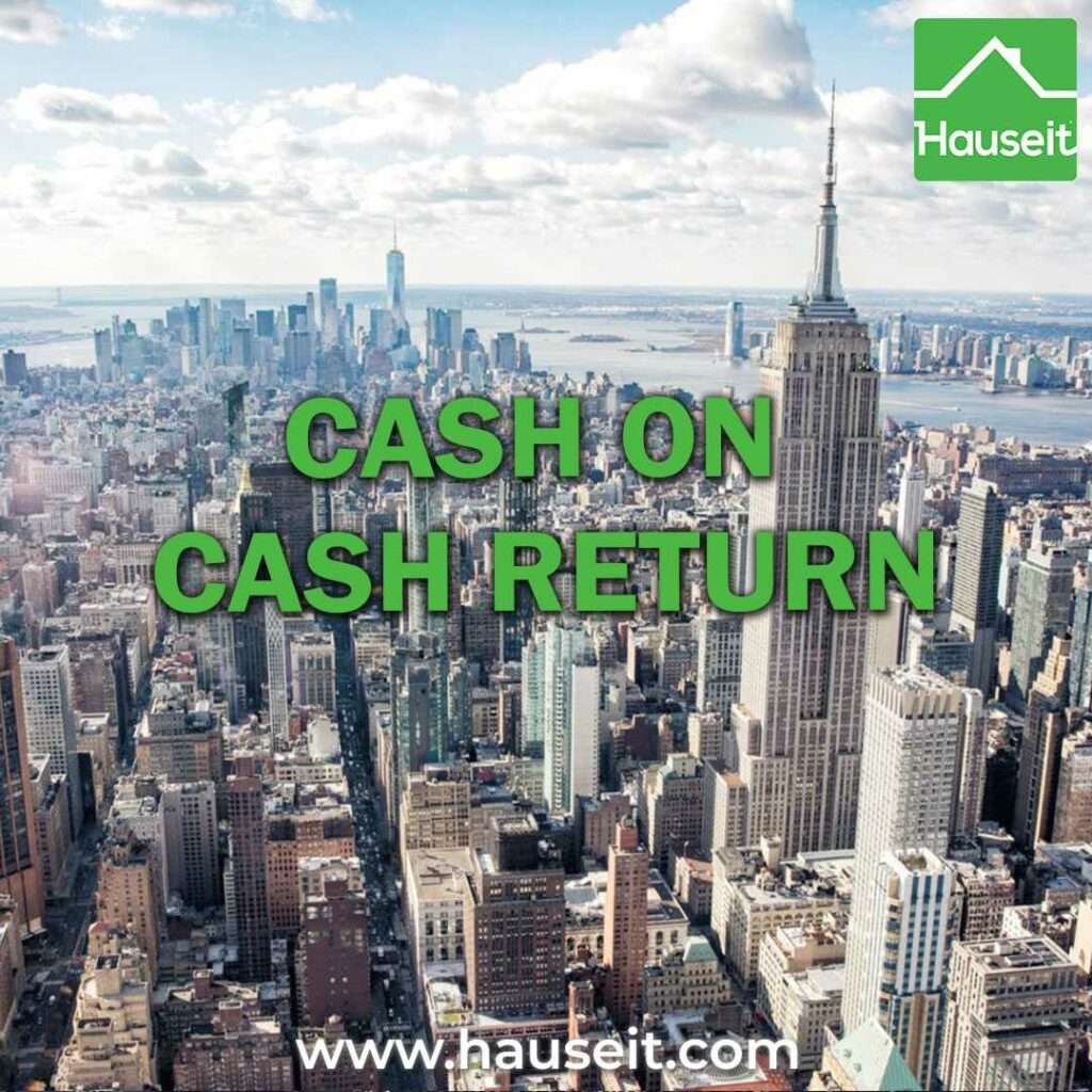 What is cash on cash return for investments & rental properties? Cash on cash ROI & yield, definition, examples, calculator, meaning & more.