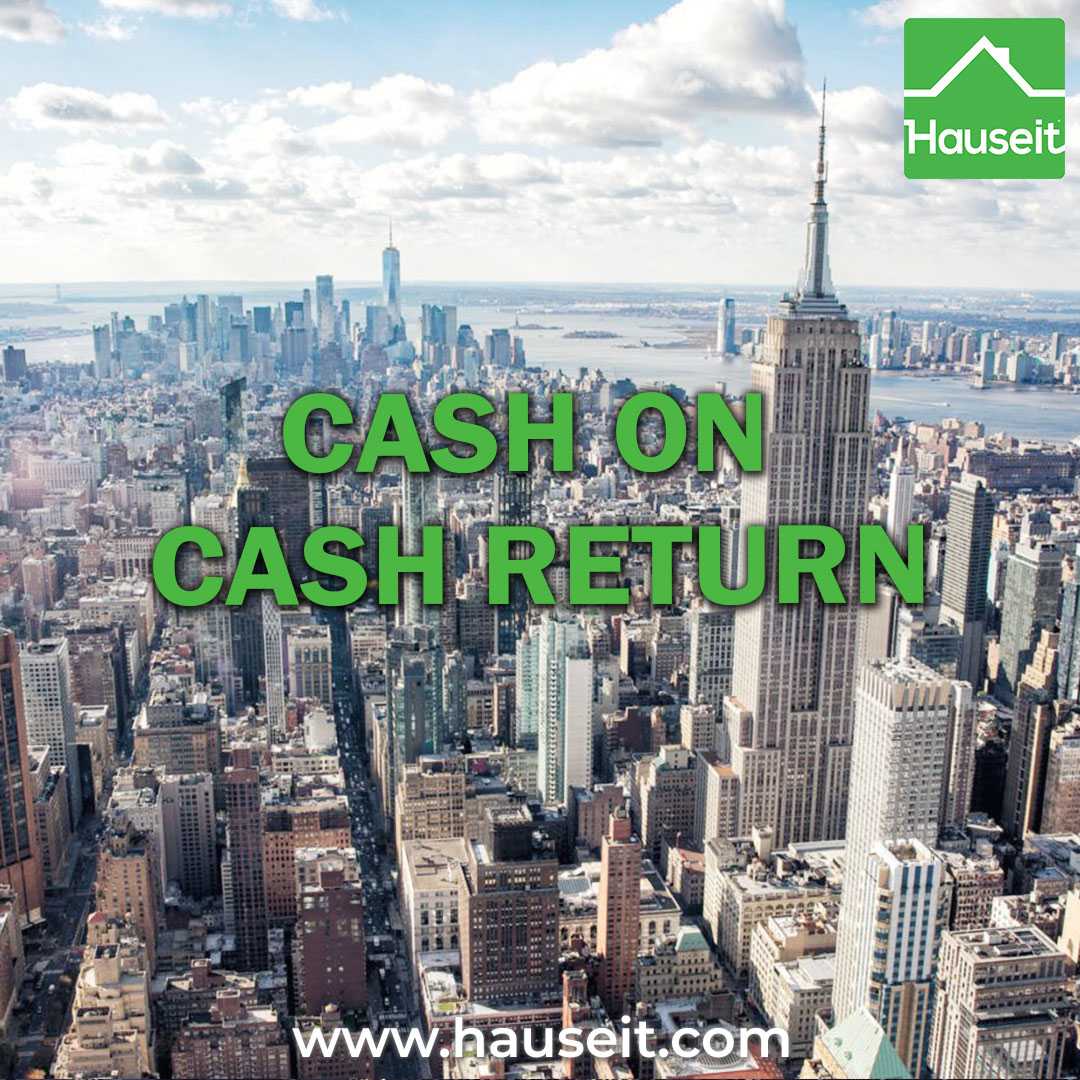 Cash on Cash Return Formula, Calculator & Meaning Hauseit®