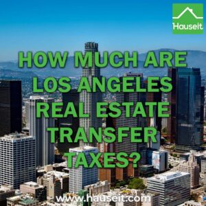 The Los Angeles County Transfer Tax is 0.11%. The City of Los Angeles, Culver City, Pomona Redondo Beach, and Santa Monica levy an additional transfer tax.