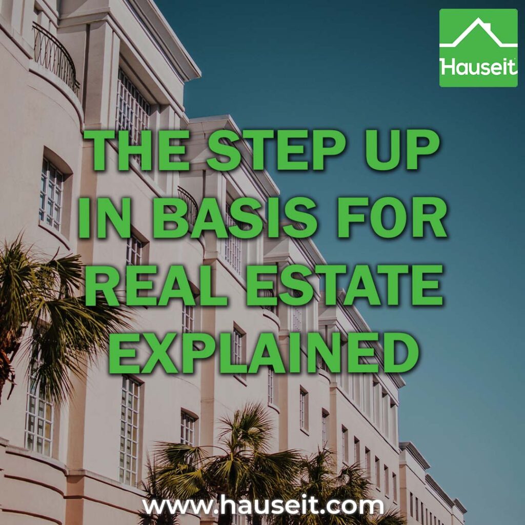 The step-up in basis for real estate allows real estate investors & their heirs to benefit from reduced income & capital gains taxes.