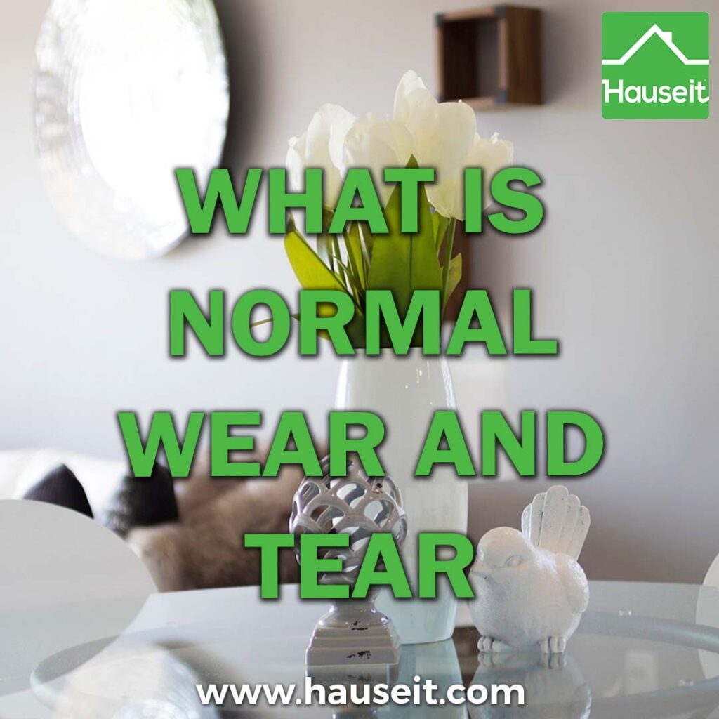 Demystify normal wear and tear in real estate, learn to navigate landlord-tenant expectations and safeguard your security deposit.