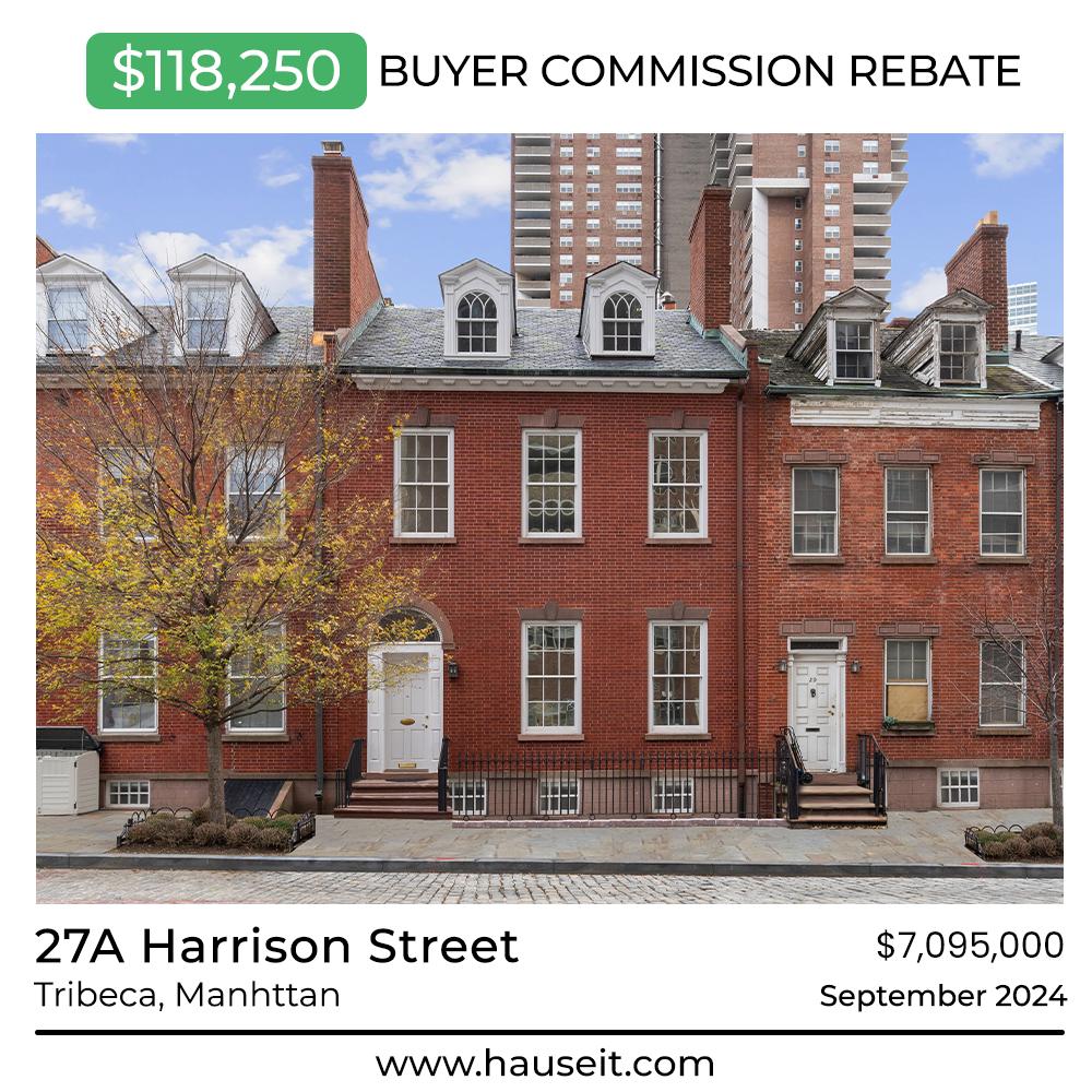 *Hauseit Sold Listing* 27A Harrison Street in Tribeca, Manhattan - $118,250 NYC Buyer Agent Commission Rebate