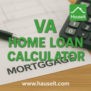 Detailed VA Home Loan Calculator for veterans, active duty & surviving spouses. Figure out your monthly mortgage payment & VA Funding Fee.
